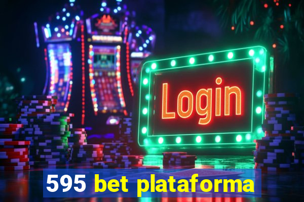 595 bet plataforma